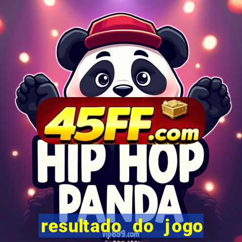 resultado do jogo do bicho poderosa do vale